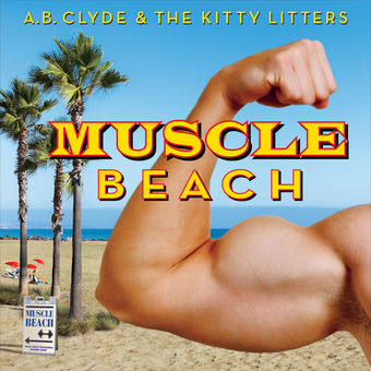 https://cdn.indiemusicreviews.net/images/ab-clyde-and-the-kitty-litters-muscle-beach.jpg