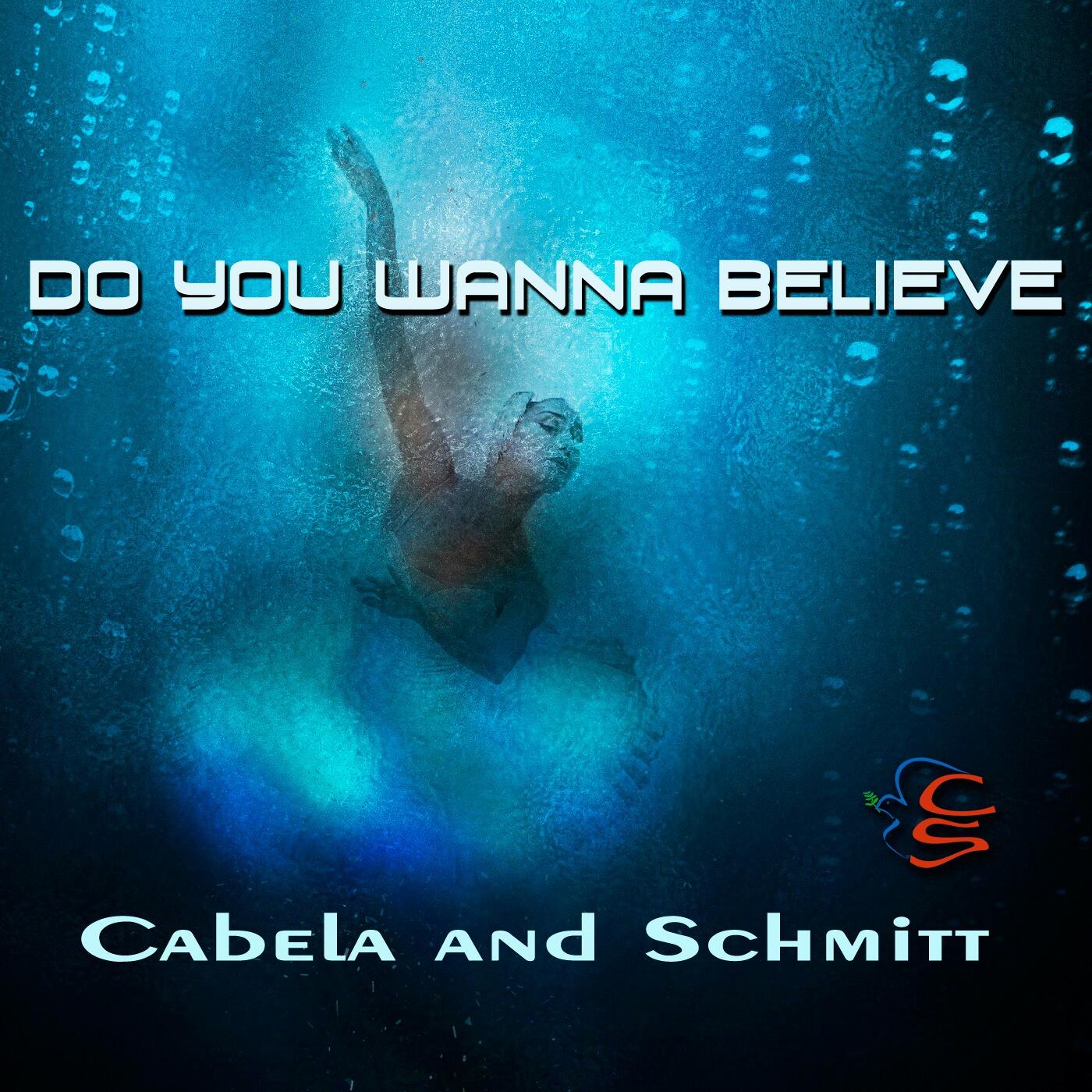 https://cdn.indiemusicreviews.net/images/cabela-and-schmitt-inspire-hope-with-enriching-new-music-do-you-wanna-believe-is-a-profound-calling-for-all.jpg