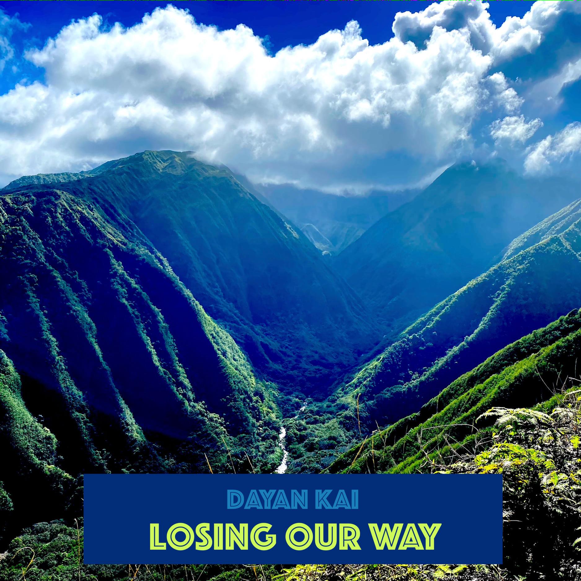 https://cdn.indiemusicreviews.net/images/dayan-kais-new-single-losing-our-way-tenderly-calls-us-home.jpg