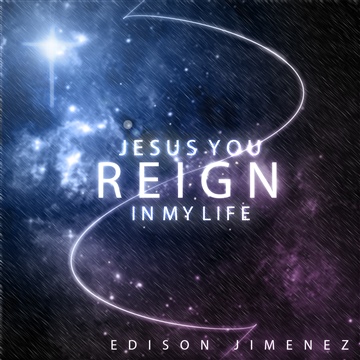 https://cdn.indiemusicreviews.net/images/edison-jimenez-reigns-for-the-lord.jpg