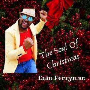 https://cdn.indiemusicreviews.net/images/enin-perryman-rings-in-the-holidays-with-the-soul-of-christmas.jpg