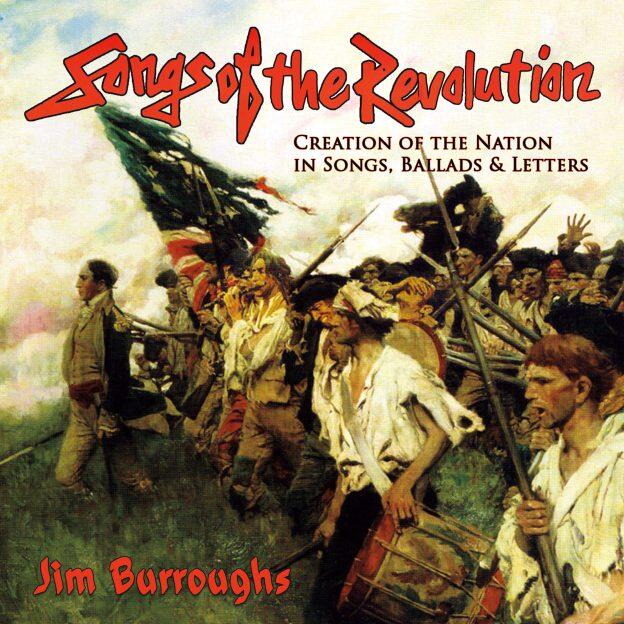 https://cdn.indiemusicreviews.net/images/jim-burroughs-releases-new-album-songs-of-the-revolution-creation-of-the-nation-in-songs-ballads-amp-letters.jpg