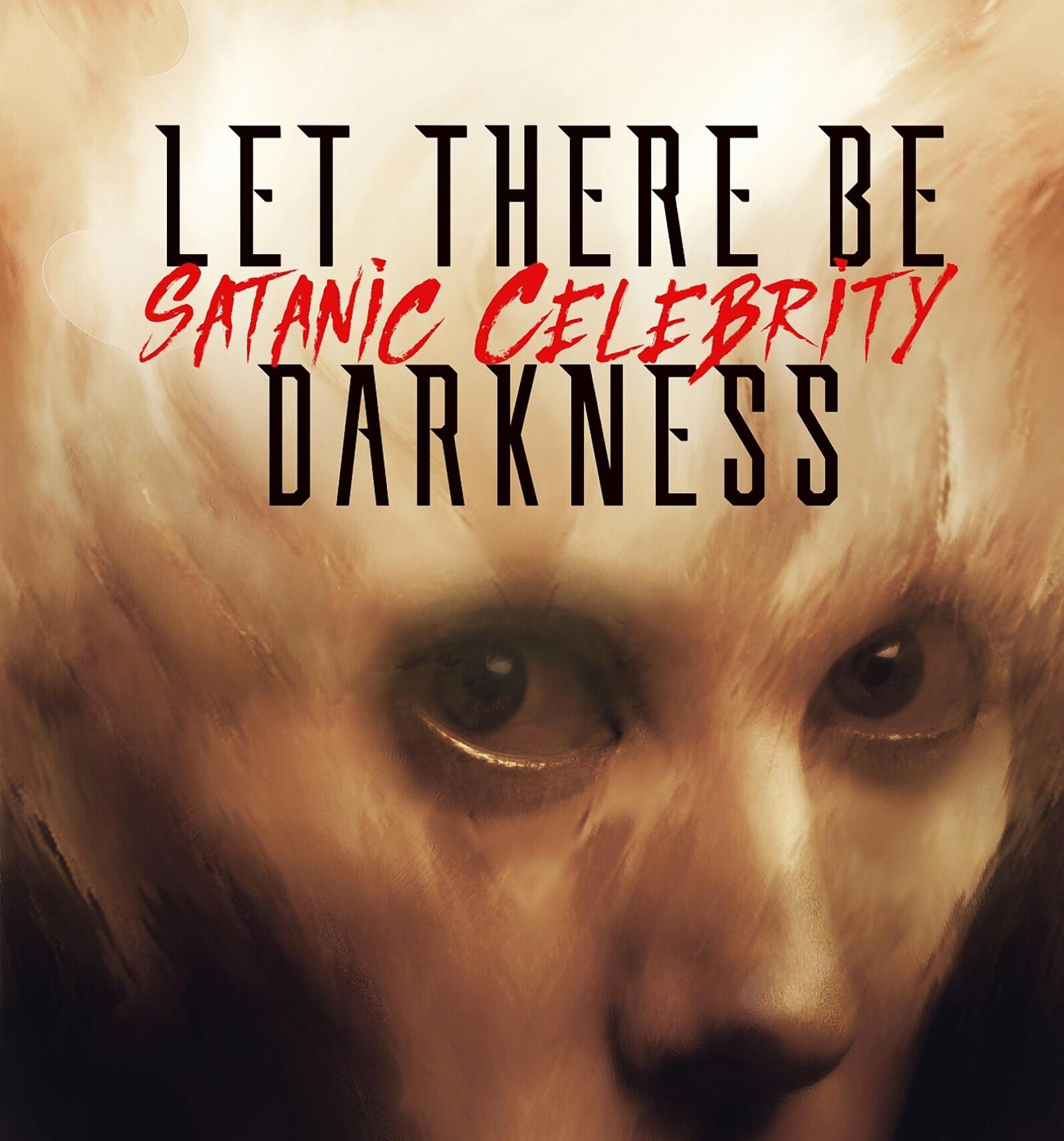 https://cdn.indiemusicreviews.net/images/let-there-be-darkness-comes-out-with-new-album-satanic-celebrity.jpg