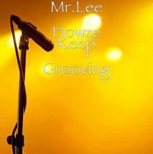 https://cdn.indiemusicreviews.net/images/mr-lee-howze-wants-the-world-to-keep-grooving.jpg