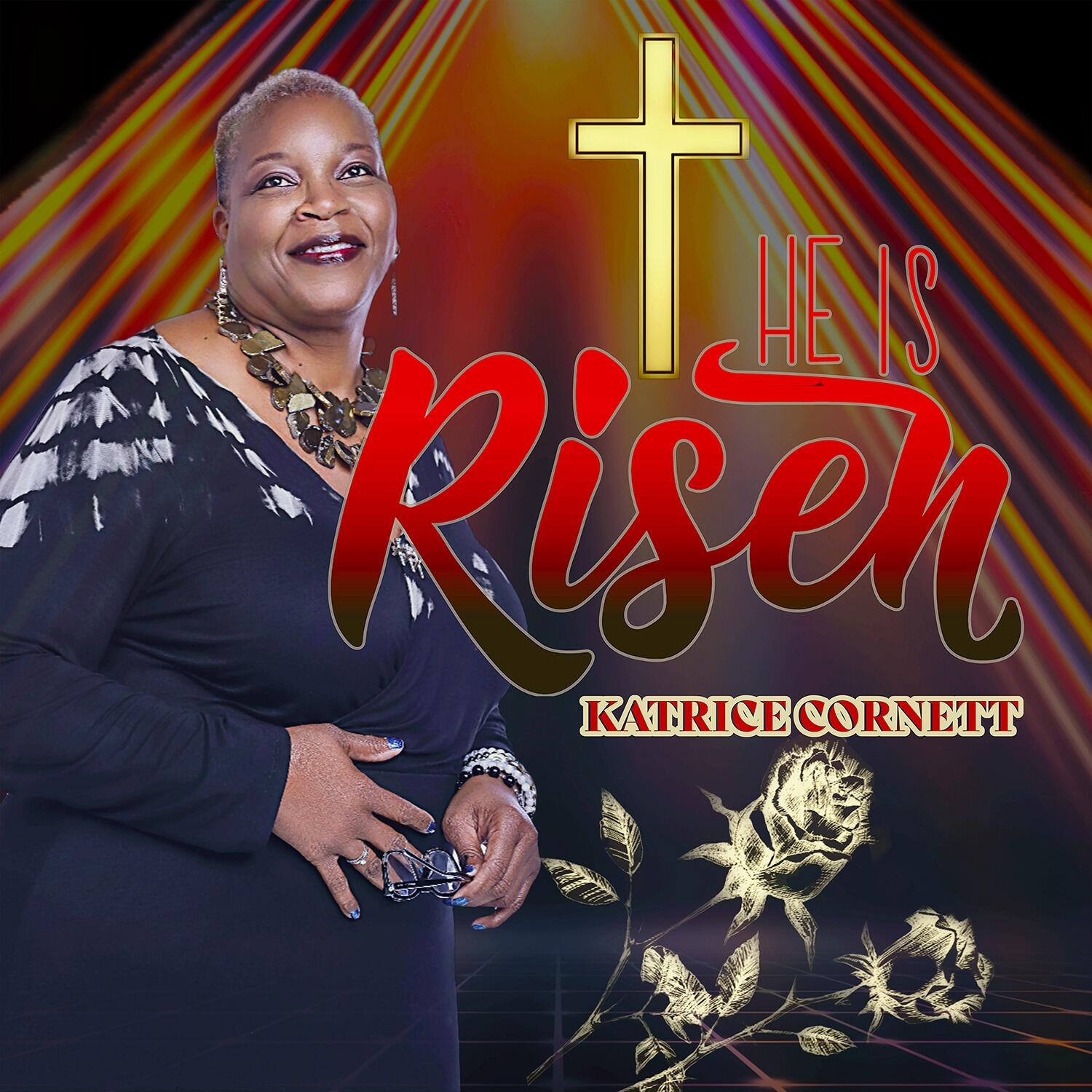 https://cdn.indiemusicreviews.net/images/refresh-your-awe-of-easter-with-katrice-cornetts-latest-single-release-he-is-risen.jpg