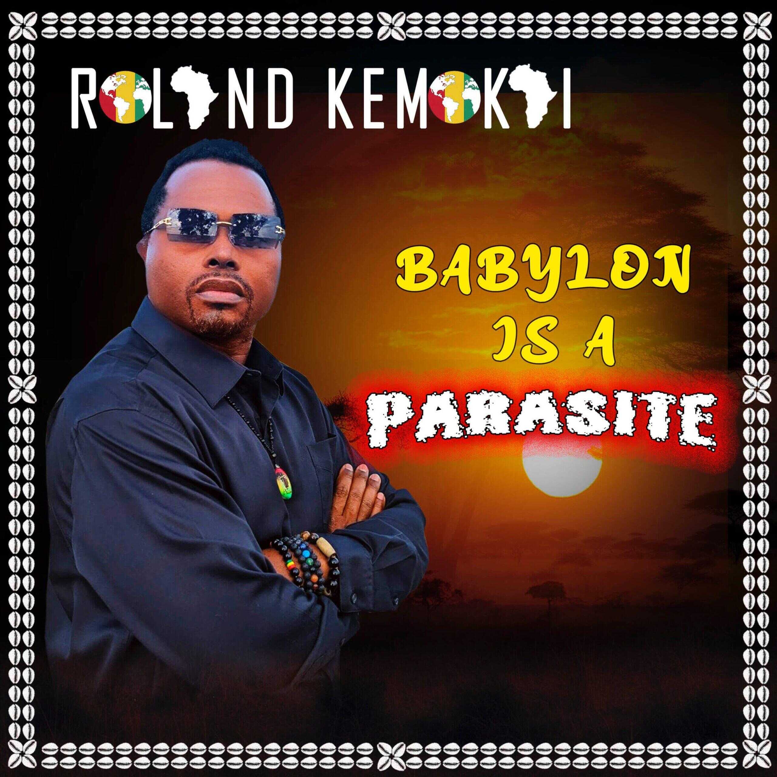 https://cdn.indiemusicreviews.net/images/roland-kemokai-drops-powerful-reggae-anthem-babylon-is-a-parasite.jpg