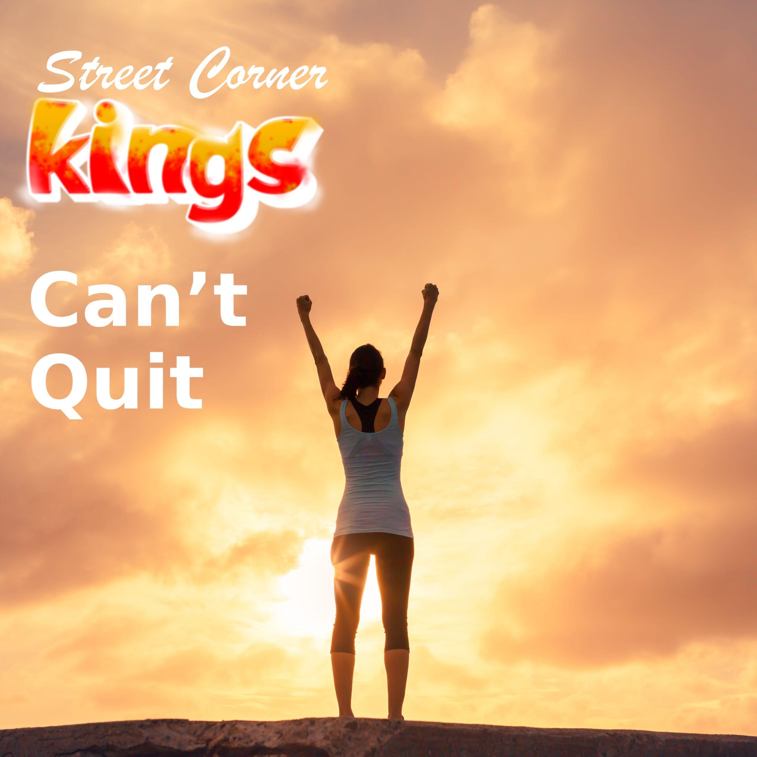 https://cdn.indiemusicreviews.net/images/street-corner-kings-release-new-single-cant-quit.jpg