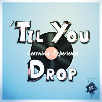 https://cdn.indiemusicreviews.net/images/til-you-drop-learning-experience.jpg