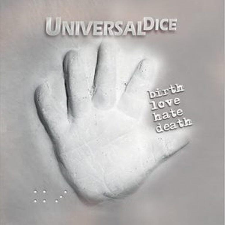 https://cdn.indiemusicreviews.net/images/universal-dice-birth-love-hate-death.jpg